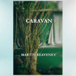 Martin's Caravan