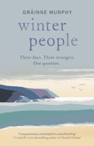 Winter People by Grainne Murphy