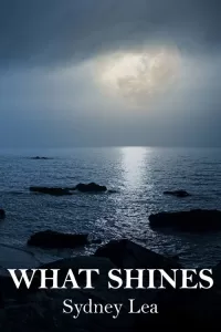 What Shines by Sydney Lea