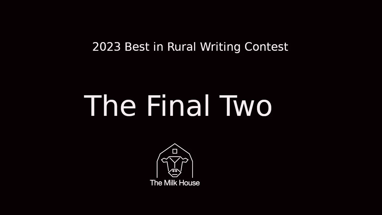 Best in rural writing contest the final two