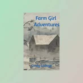 Farm Girl Adventures