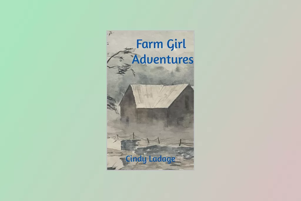 Farm Girl Adventures